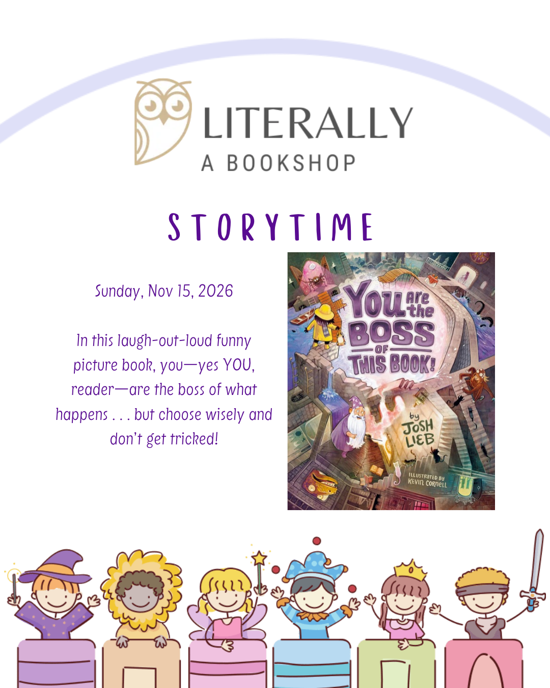 Storytime: You Are the Boss of This Book